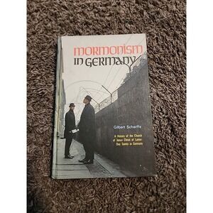 Mormonism in Germany;: A‎ history of the Church of Jesus Christ of Latter-Day